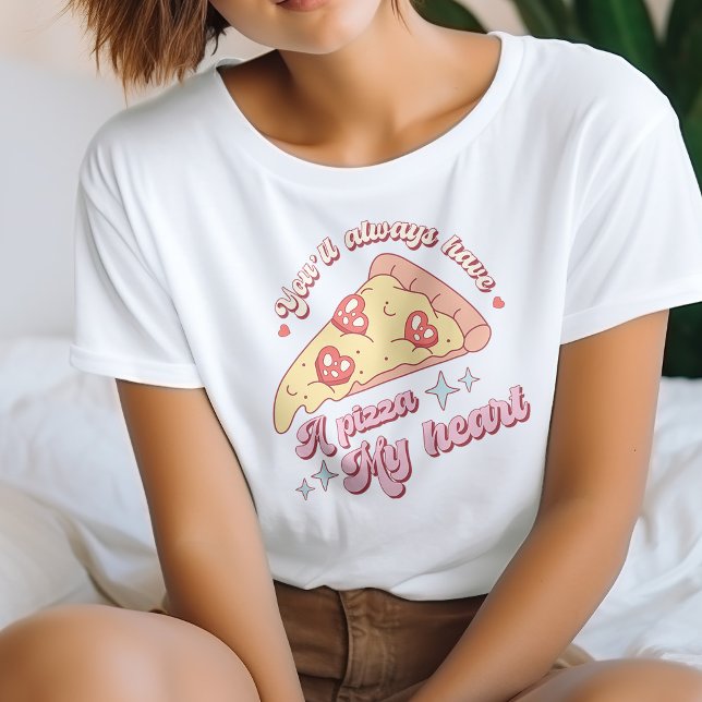 Mignonne Tu Auras Toujours Une Pizza Mon T-Shirt C (Créateur téléchargé)