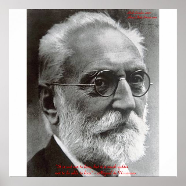 Miguel de Unamuno Able To Love Citation Affiches (Devant)