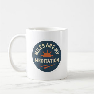 Miles sont ma méditation – Mug de café pour coureu