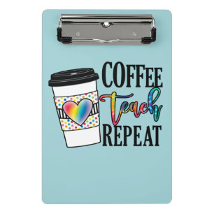 Mini Porte-bloc Coffee Teach Repeat - Fun Teacher Life