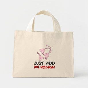 Mini Tote Bag Ajoutez simplement de la vodka