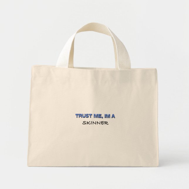 Mini Tote Bag Faites-moi confiance je suis Skinner (Devant)