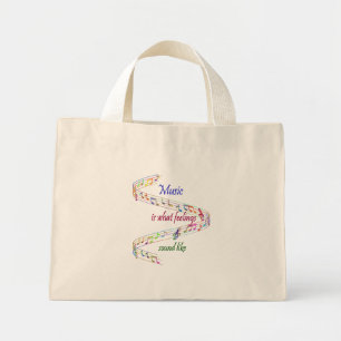 Mini Tote Bag La musique est ce que les sentiments sonnent comme