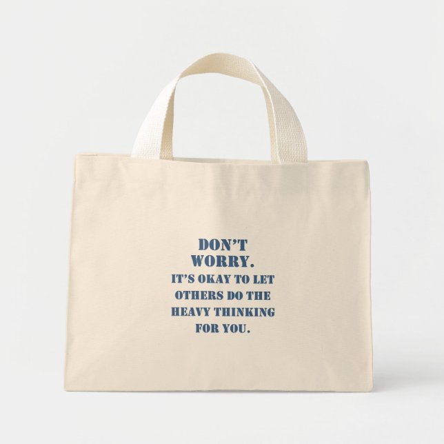 Mini Tote Bag Ne vous inquiétez pas du plagiat (Devant)