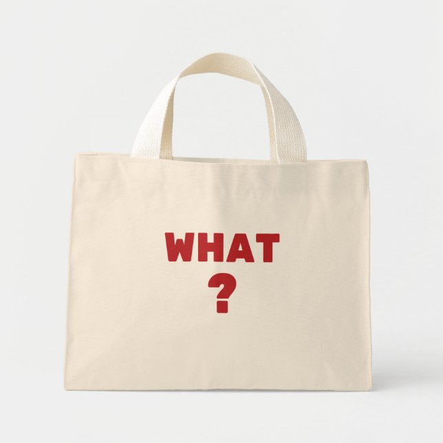 Mini Tote Bag Quoi ? (Devant)