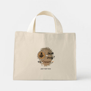 Mini Tote Bag Toujours étourdi besoin de caféine
