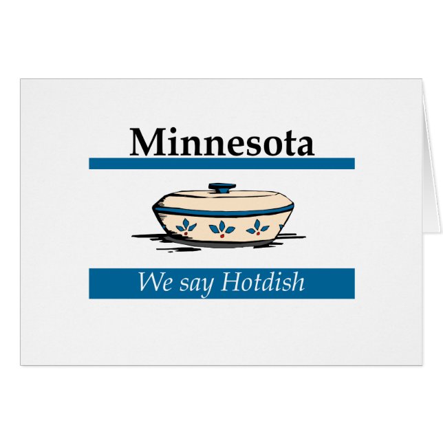 Minnesota : Nous disons hotdish (Devant horizontal)