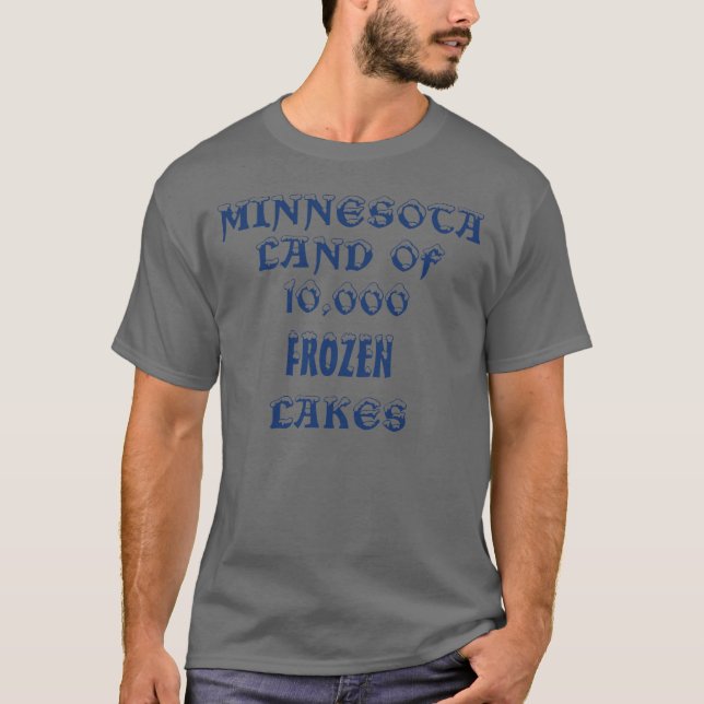 Minnesota Terre de 10 000 T-shirt des lacs gelés (Devant)