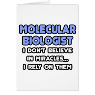 Miracles et biologistes moléculaires