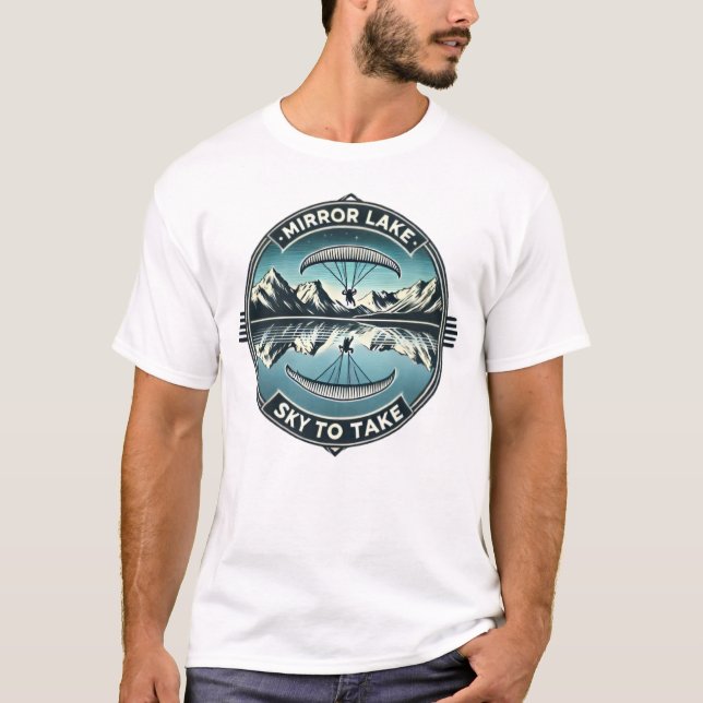 Mirror Lake Sky to Take paragliding t-shirt (Devant)