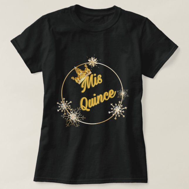 Mis Quince : T-shirt (Design devant)