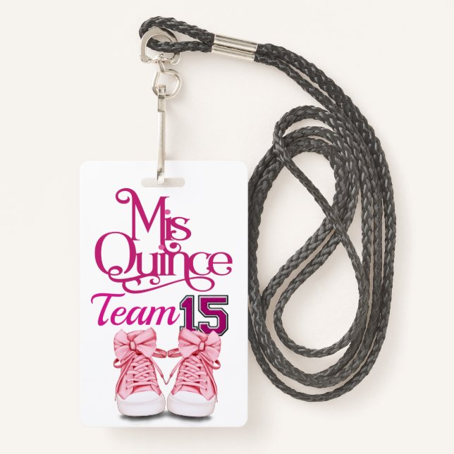 Mis Quince Team 15 Badge - Voir Retour (Devant avec lanière)