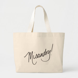 Misandry ! Sac fourre-tout