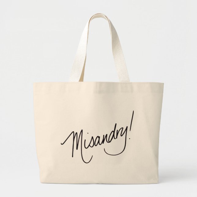 Misandry ! Sac fourre-tout (Devant)
