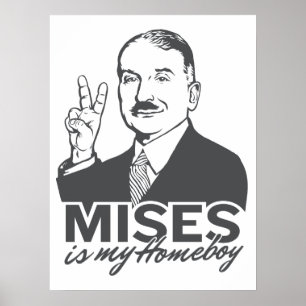 Mises est mon affiche personnalisable Homeboy
