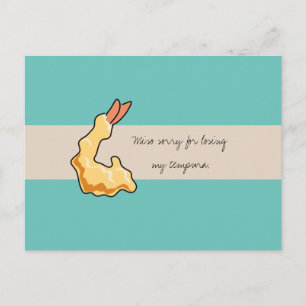 "Miso Désolé de perdre ma Tempura" Carte d'excuses