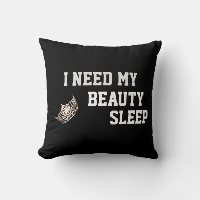 Miss America style Crown Need My Sleep Coussin (Recto)