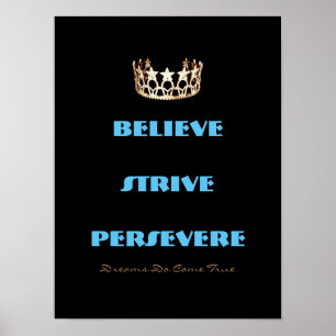 Miss America USA style Believe Strive Crown Poster