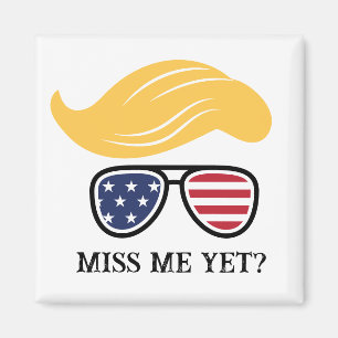Miss Me Pourtant Drôle Trump Magnet Élections 2024