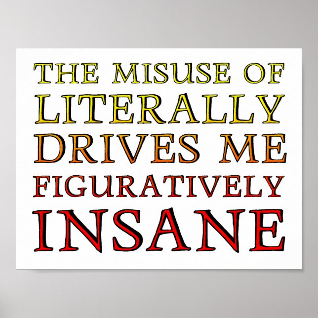 Misuse of Literally Funny Poster (Devant)