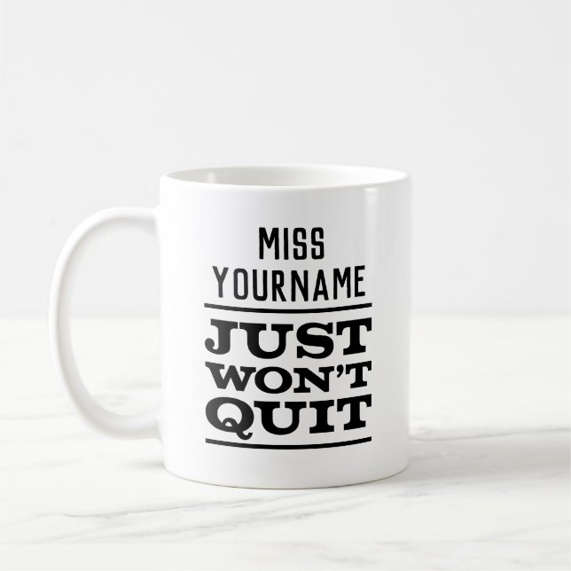 Mlle (YourName) juste ne stoppera pas, la tasse (Gauche)