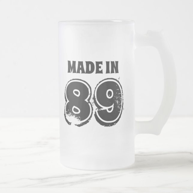 Mode Birthday Beer Mug Fabriqué en 89 Typographie  (Droit)