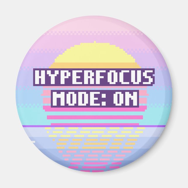 Mode Hyperfocus : Sur Neurodivergent Pixel Magnet (Devant)