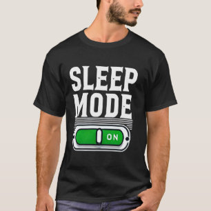 Mode Sommeil Activé T-shirt drôle de sieste Amour 
