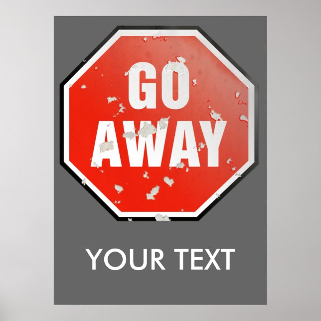 Modèle du panneau Grunge 'Go Away' - Poster (Devant)