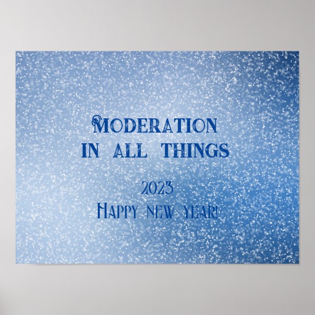 Modération en toutes choses souhaite une affiche d (Devant)