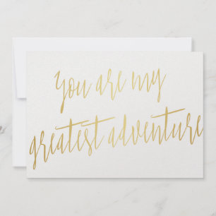 Modern Chic Gold "Vous êtes ma plus grande aventur