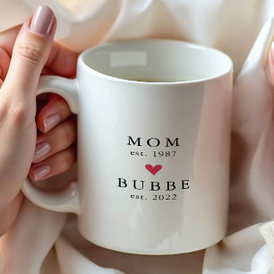 Modern Mom Bubbe Année de création. Tasse à café
