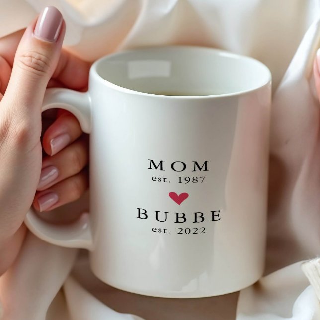 Modern Mom | Bubbe Année de création. Tasse à café (Créateur téléchargé)