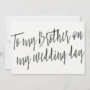 Moderne Chic "À mon frère le jour de mon mariage"