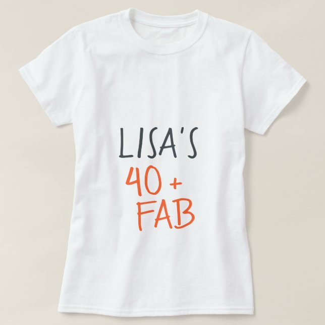 Moderne élégant Orange 40 Fabuleux T-shirt d'anniv (Design devant)