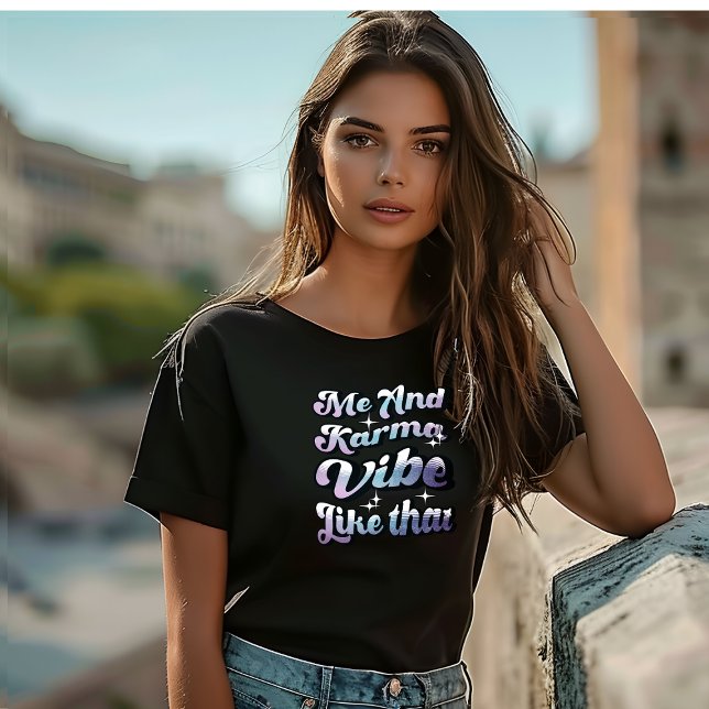 Moi et Karma Vibes drôle hippie super T-Shirt (Créateur téléchargé)