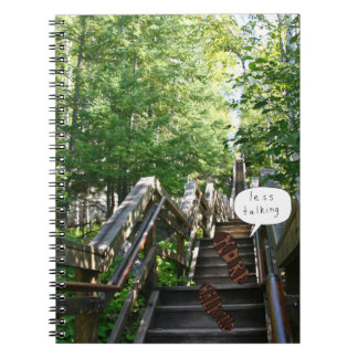 Moins de discussion Plus de Stairs carnet