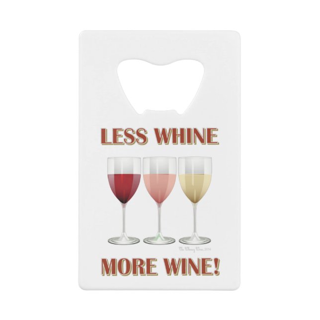 MOINS DE WHINE, PLUS DE VIN ! (Devant)