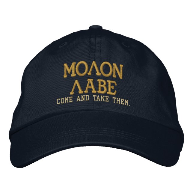 Molon Labe VIENT LES EMPORTER Casquette brodé (Devant)