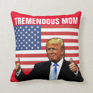 MOM DONALD TRUMP COUSSIN POUR UNE GRANDE MOM