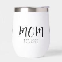 Mom Established New Mom Gift Insulated Tumbler