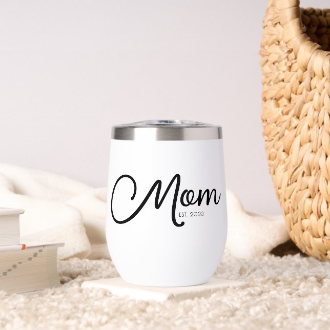 Mom Established New Mom Gift Thermal Wine Tumbler (Salon (pivotée))