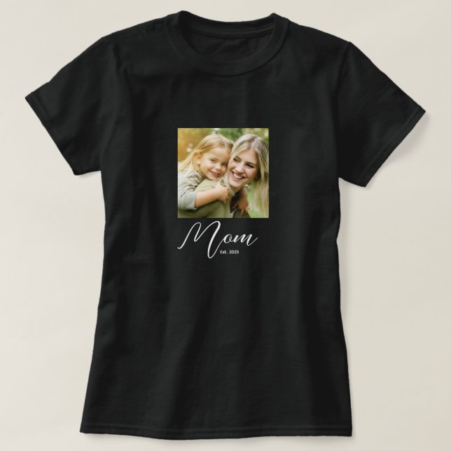 Mom Established Script Photo T-Shirt (Design devant)