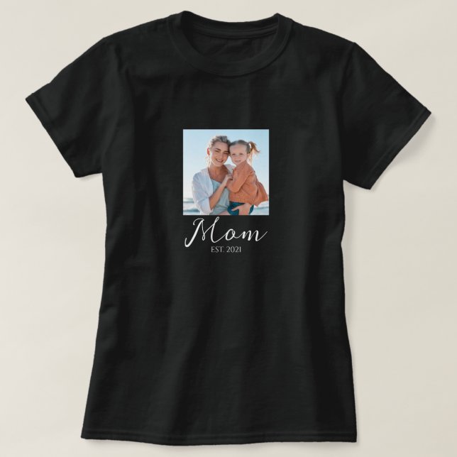 Mom Established Script Photo T-Shirt (Design devant)