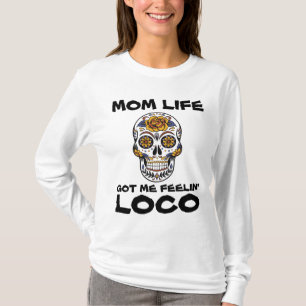 MOM LIFE M'A REÇU LES T-shirts LOCO DE FEELIN' LOC
