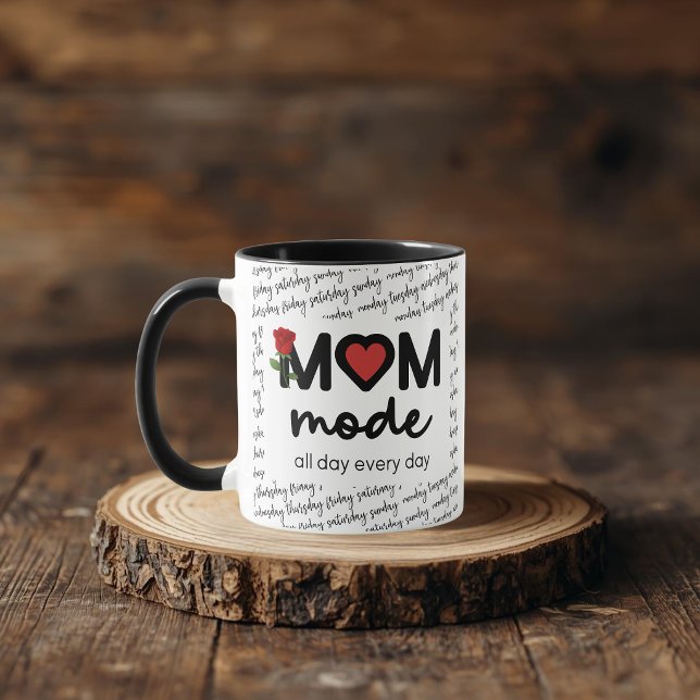 Mom Mode All Day Every Day Mug (Créateur téléchargé)