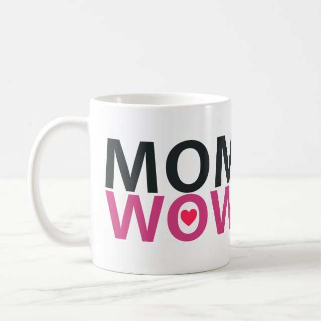 MOM WOW Mug Cadeau de la fête des mères (Gauche)