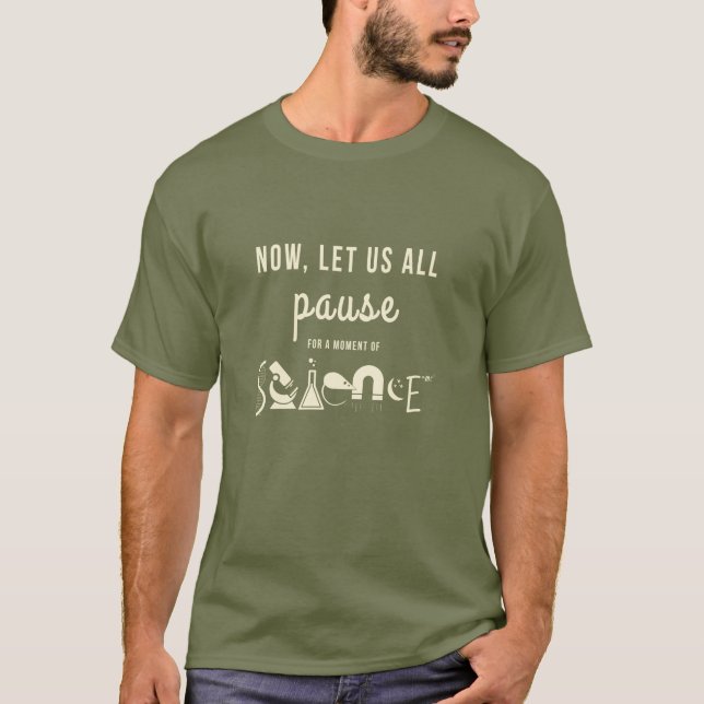 Moment de T-shirt de vert d'armée de la Science (Devant)
