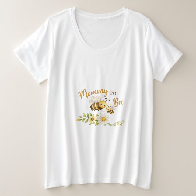Mommy to Bee T-Shirt (Design devant)