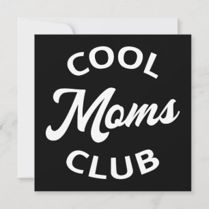 Moms Club cool I